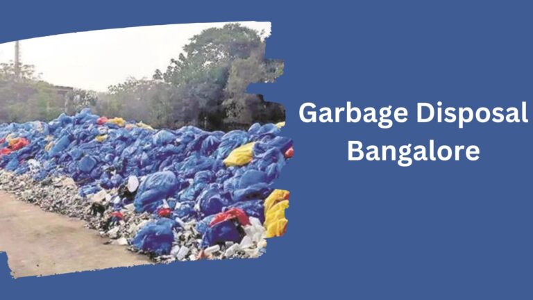 Garbage Disposal Bangalore