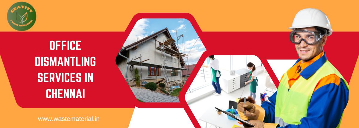 Office dismantling services in Chennai